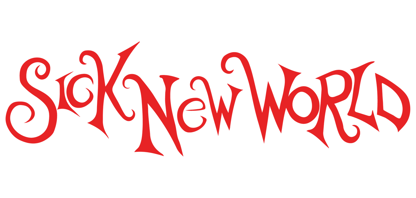 Sick New World Vinyl Decal - Horizontal Font Sticker