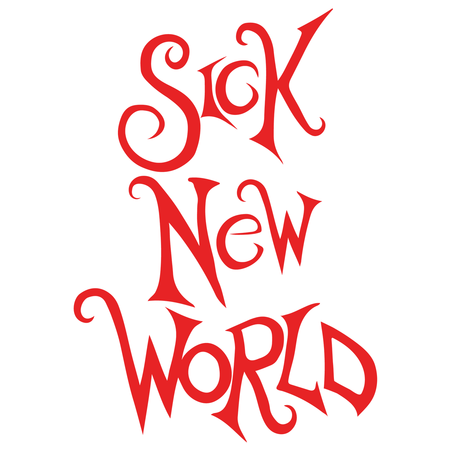 Sick New World Vinyl Decal - Sticker